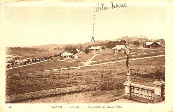 22 ANNAM - DALAT - Les chalets du Grand Hôtel