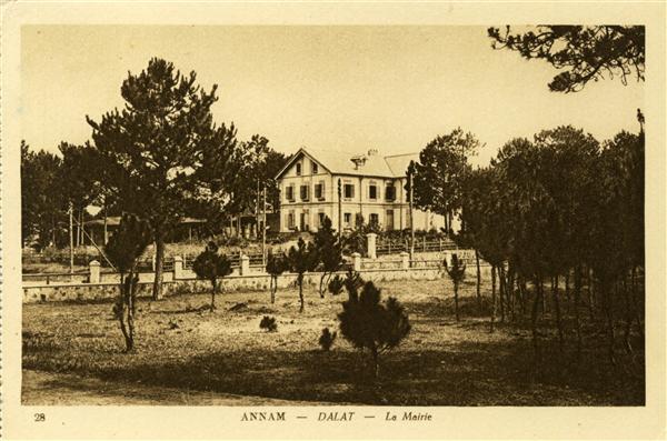 28 ANNAM - DALAT - La Mairie