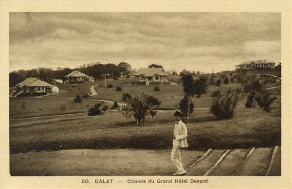 60. DALAT - Chalets du Grand Hôtel Desanti